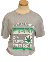 Cargar imagen en el visor de la galería, Una camiseta de marihuana de Friend Indeed